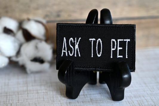 “Ask To Pet” Velcro Patch