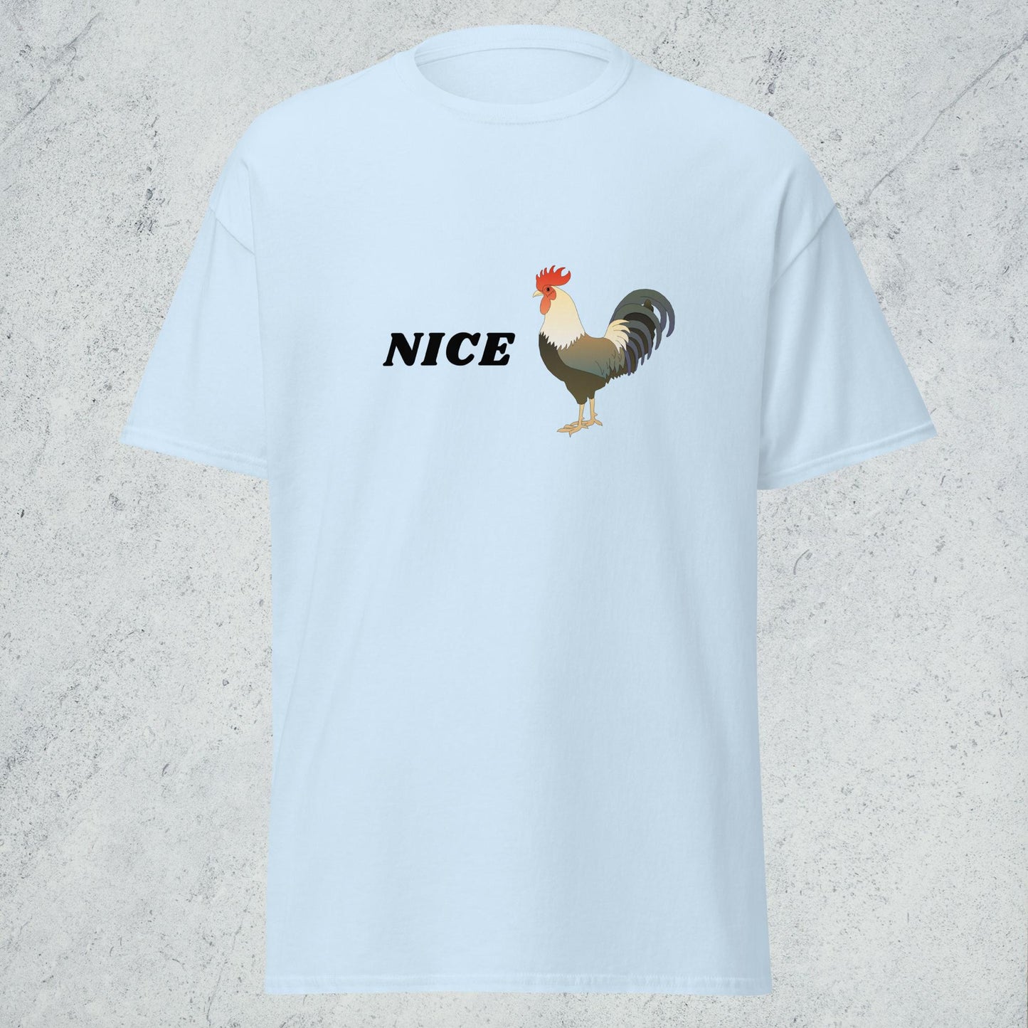 X - "Nice [Rooster]" Classic Tee