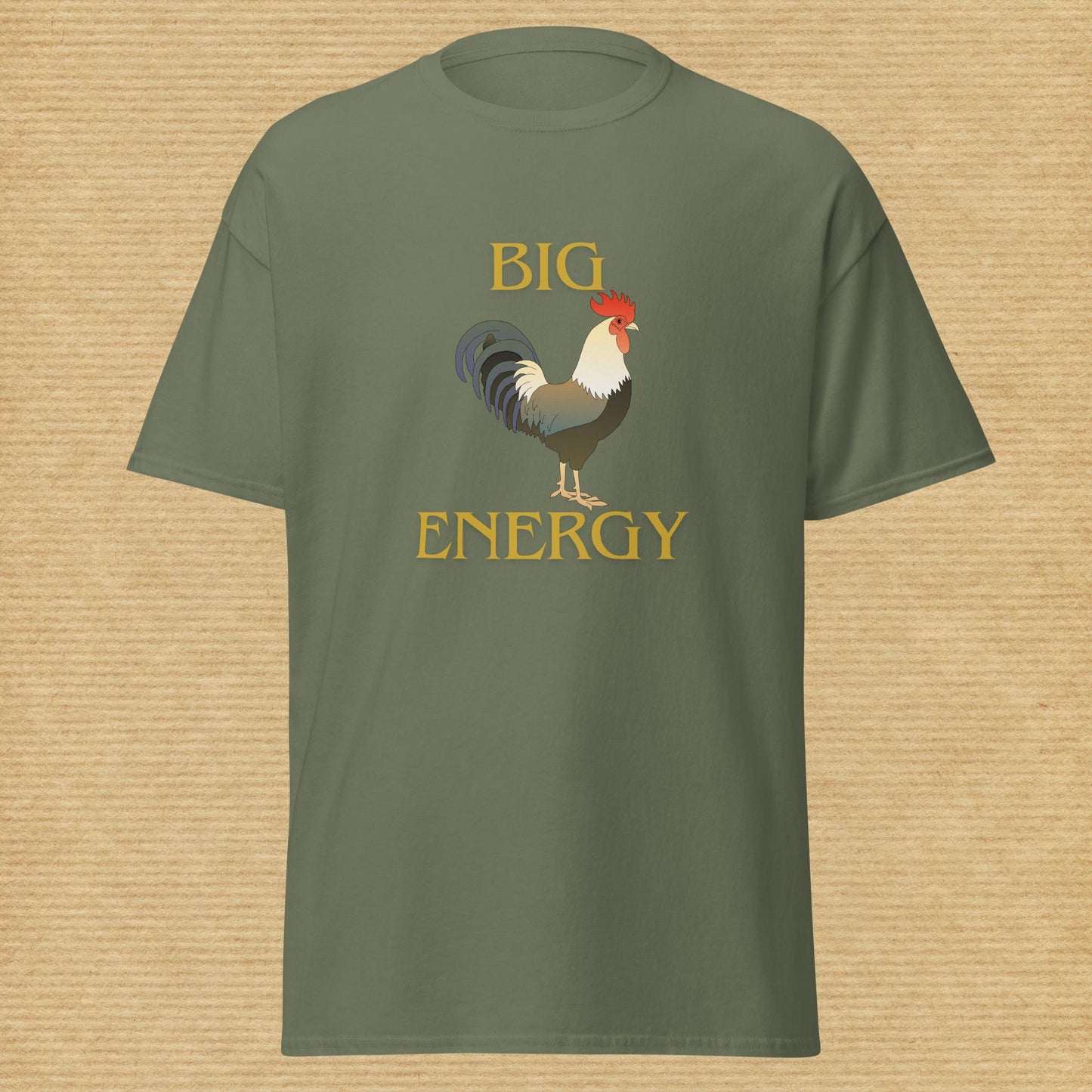 X - "Big [Rooster] Energy" Classic Tee