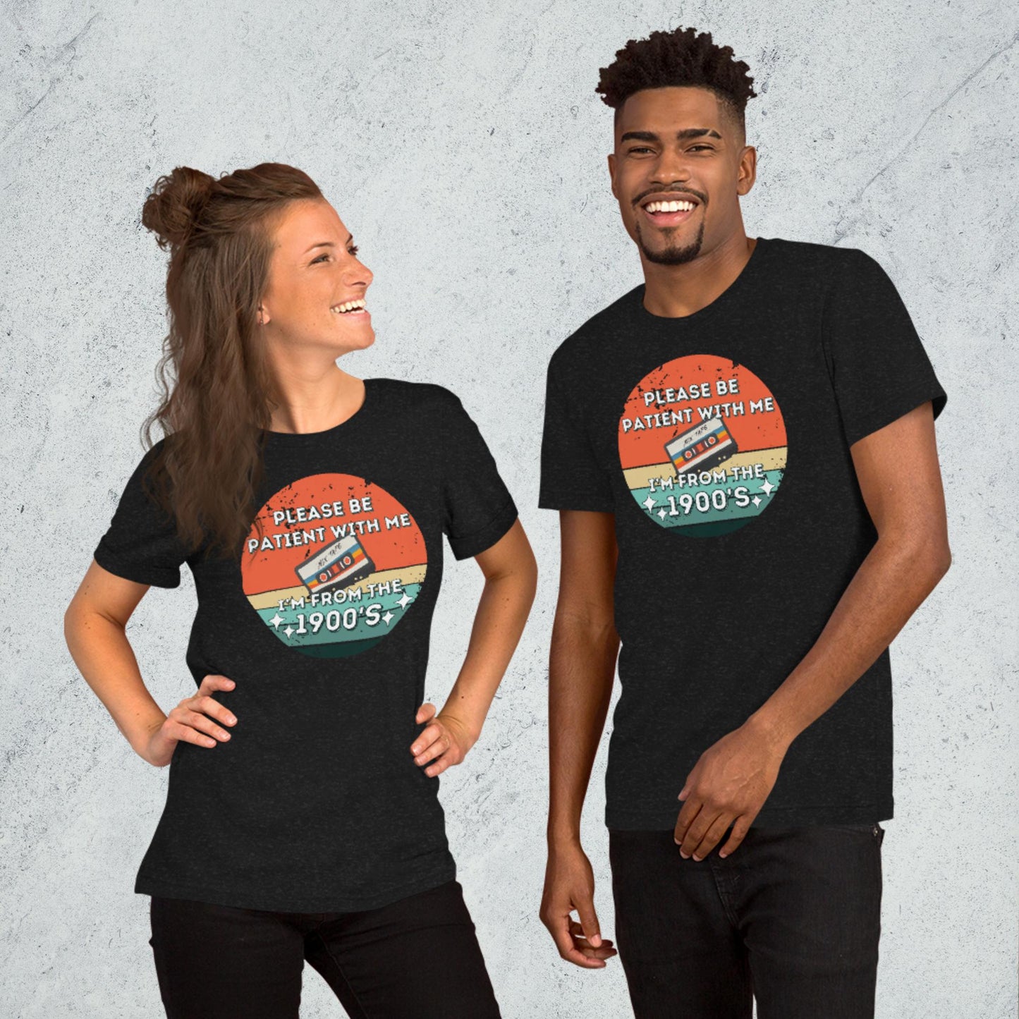"Please Be Patient With Me, I'm From The 1900s" Classic Tee